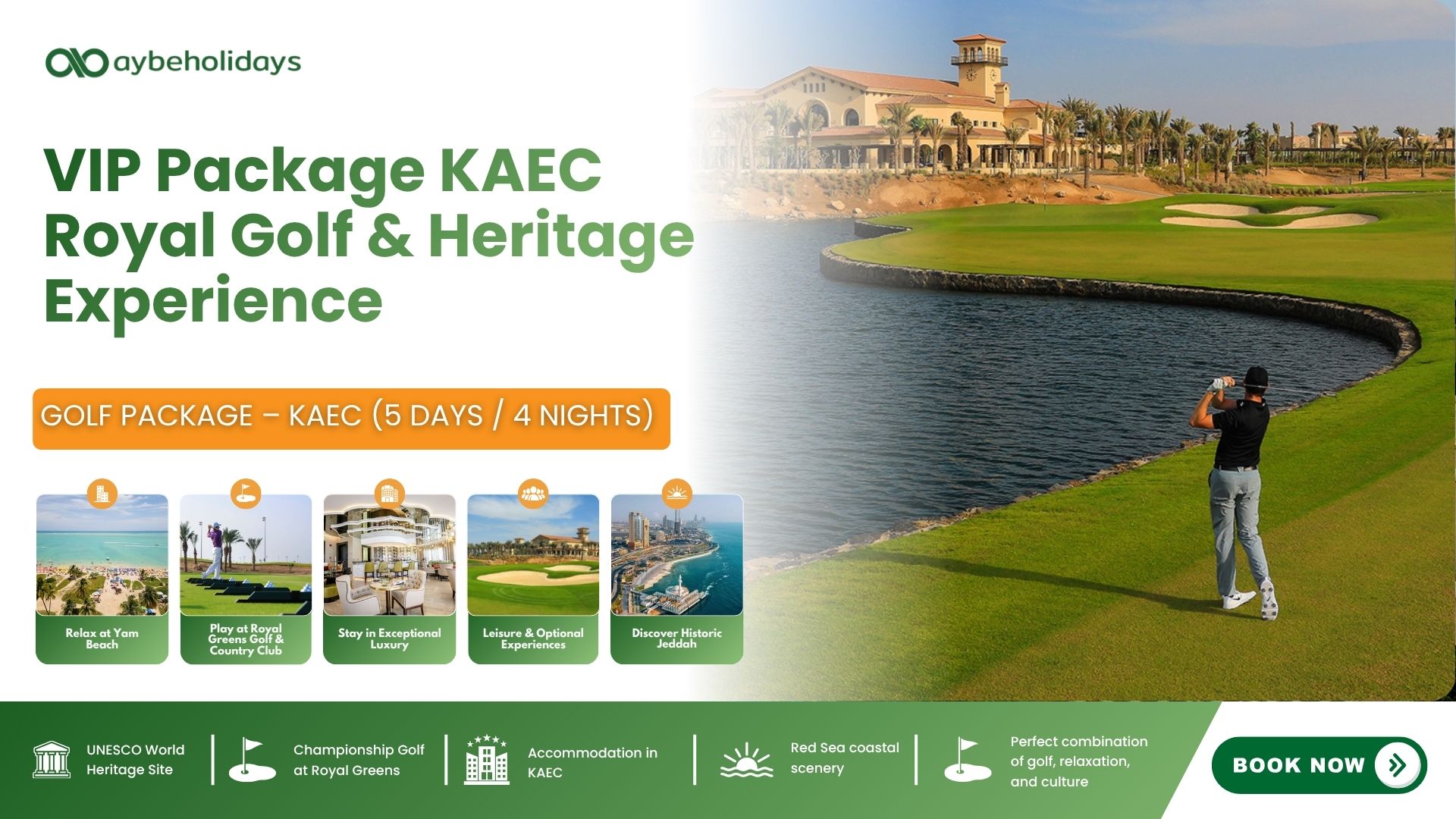 VIP Package KAEC Royal Golf & Heritage Experience